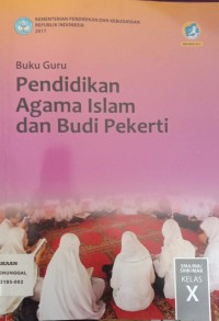 Image of Buku Guru Pendidikan Agama Islam dan Budi Pekerti Kelas X